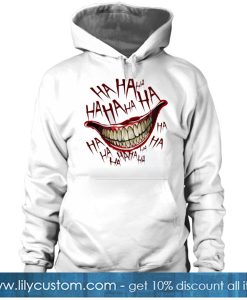 Hahaha Joker Smile HOODIE SR