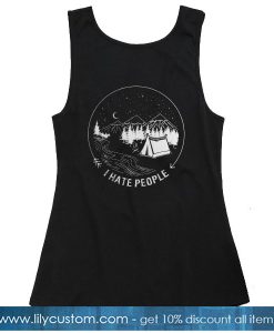 I Hate People Funny Camper TANK TOP SN