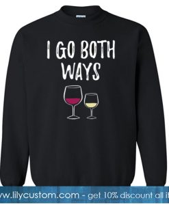 I go both ways SWEATSHIRT SR