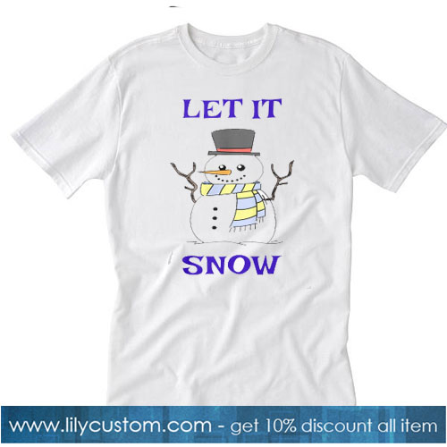 LET IT SNOW CHRISTMAS SNOWMAN T-SHIRT SR