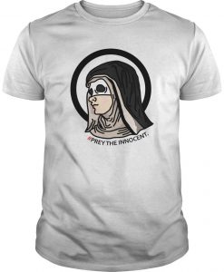 Prey The Innocent Satanic Nun T-SHIRT SN