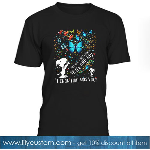 Snoopy Butterfly Sometimes I Just Look Up Smile T-Shirt SR