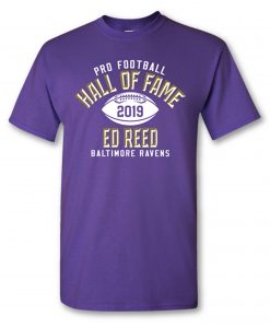 Ed Reed Class of 2019 Elected T shirt SN