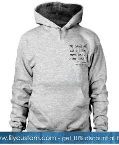 Fan-favorite Fitz Quote HOODIE SN