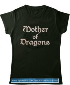 Game of Thrones Womens T-Shirt - Mother of Dragons SN