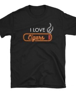 I Love Cigars Shirt Cigar Lover T Shirt SN