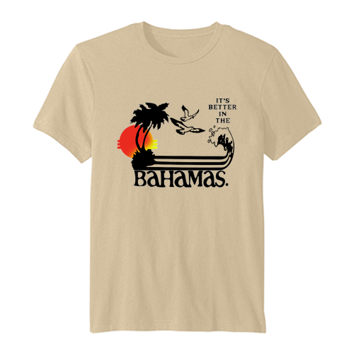 It's Better In The Bahamas vintage t-shirt SN