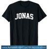 Jonas Name Pride First Last Given Funny T-Shirt SN