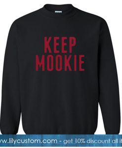 Keep Mookie Sweatshirt SN