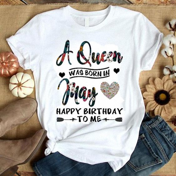 May love happy birthday T-shirt SN