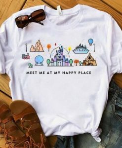 Meet Me At My Happy Place T-Shirt SN