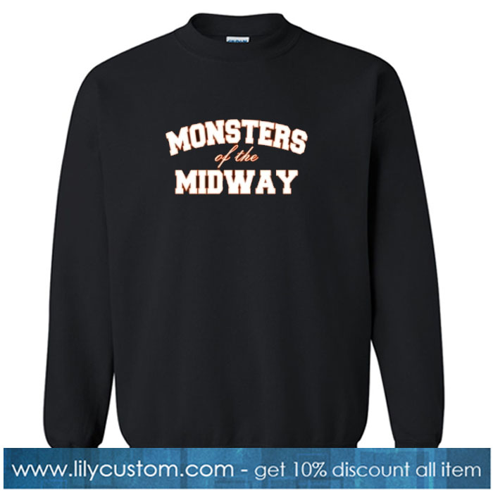 Monster Of The Midway Sweatshirt SN