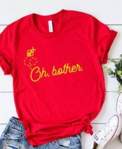 Oh Bother T Shirt SN