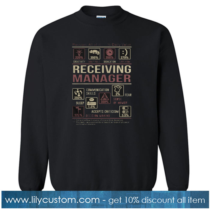 RECEIVING MANAGER Sweatshirt SN