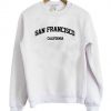San Francisco California Sweatshirt SN