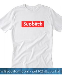 Supbitch T-SHIRT NT