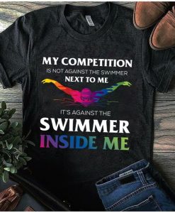 Swimmer Inside Me Sport T-Shirt SN