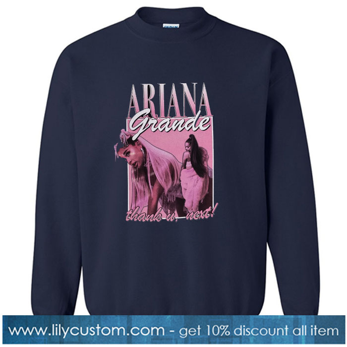 THANK U, NEXT HOMAGE Sweatshirt SN