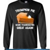 Trumpkin Pie Make Thanksgiving Great Again SN