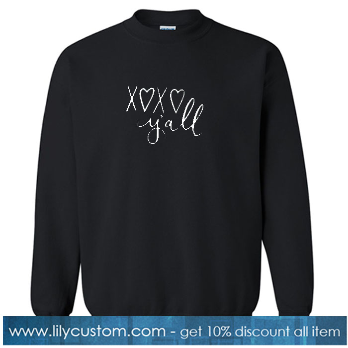 XOXO Y'all Valentine's Day sweatshirt SN