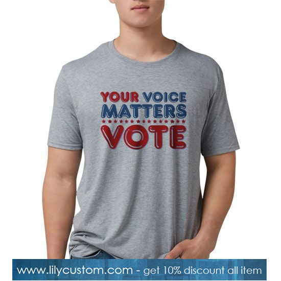 Your Voice Matters Light Mens Tri-blend T-Shirt SN