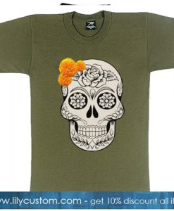 dia de los muertos flowers sugar skull day of death T-SHIRT SN