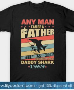 Any man can be a daddy shark 1969 T-Shirt-SL