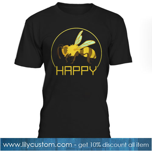 Bees happy T shirt NT