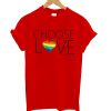 CHOOSE LOVE Red T shirt-SL