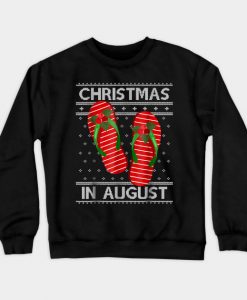 Christmas In August Summer Sweatshirt-SL