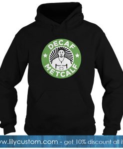 Decaf Metcalf Hoodie -SL