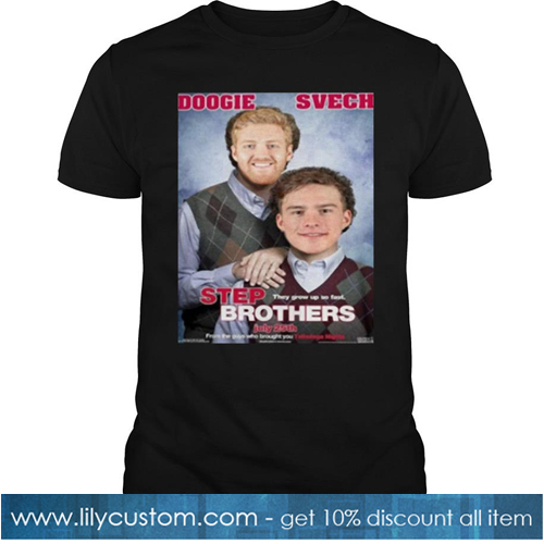 Doogie And Svech Step Brothes Carolina Hurricanes Andrei Svechnikov Dougie Hamilton T Shirt-SL