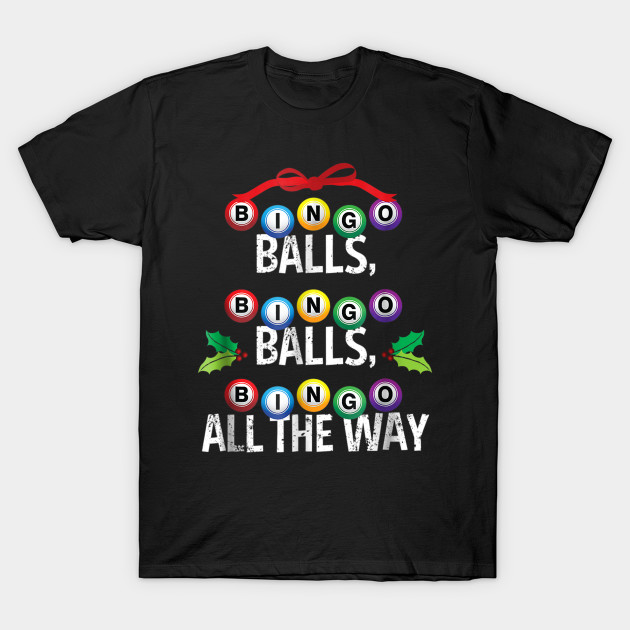 Funny Bingo Christmas Tshirt-SL