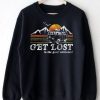 Get Lost Sweatshirt SN