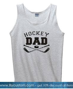 Hockey Dad TANK TOP SN