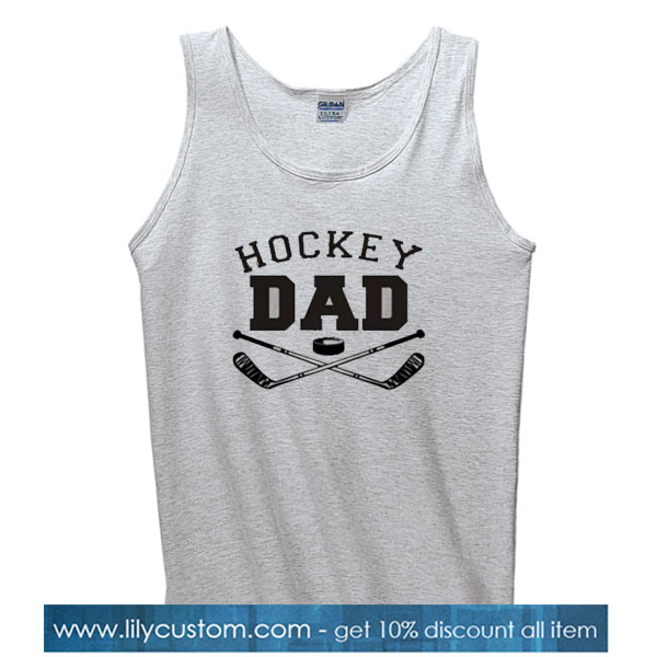 Hockey Dad TANK TOP SN
