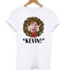 Home Alone Kate Mccallister Kevin T shirt-SL