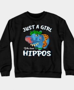 Just A Girl Who Loves Hippos Hoodie-SL