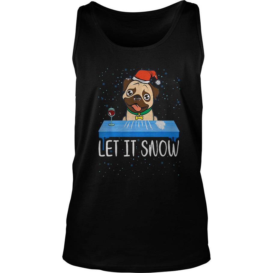 Let It Snow Santa Cocaine Adult Humor Dog Pug Tank Top-SL