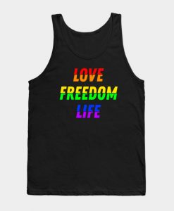 Love Freedom Life Tank Top-SL