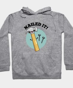 Nailed It Tool Pun Hoodie-SL