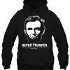 Never Trumper Abraham Lincoln hoodie-SL