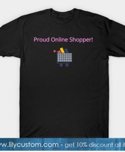 Proud Online Shopper T-Shirt-SL