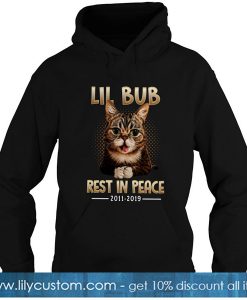 Rip Lil Bub Rest In Peace 2011 2019 Hoodie-SL