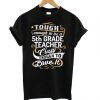 5th Grade Teacher T shirt