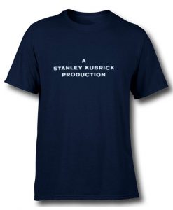 A Stanley Kubrick Production T shirt