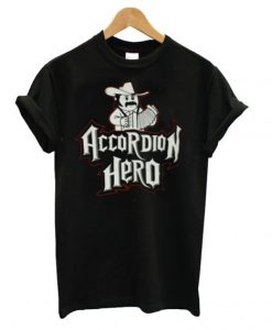 Accordion Hero T shirt