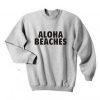 Aloha Beaches Print Sweatshirt