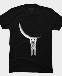 Astronaut is Hanging on the Moon Tshirt