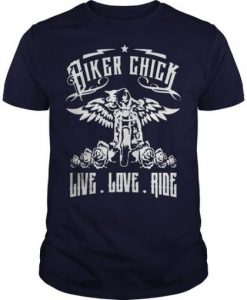 Biker Chick Live Love Ride T Shirt